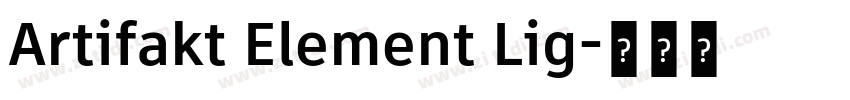 Artifakt Element Lig字体转换 Artifakt Element Lig字体转换